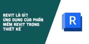 ung-dung-cua-phan-mem-revit-trong-thiet-ke